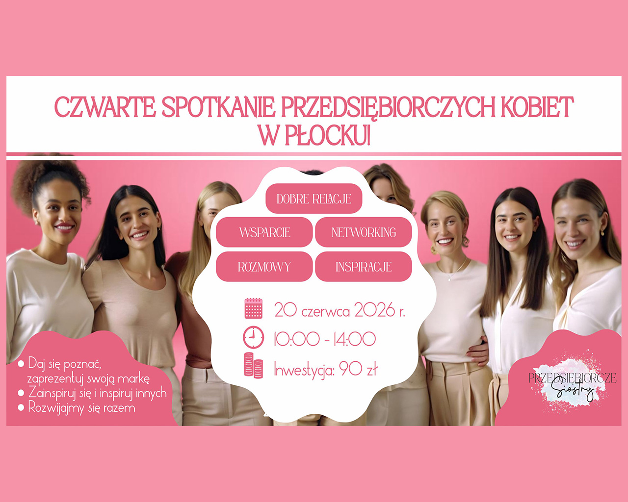 [20.06.2026&nbsp;r.] IV spotkanie Przedsiębiorczych Sióstr
